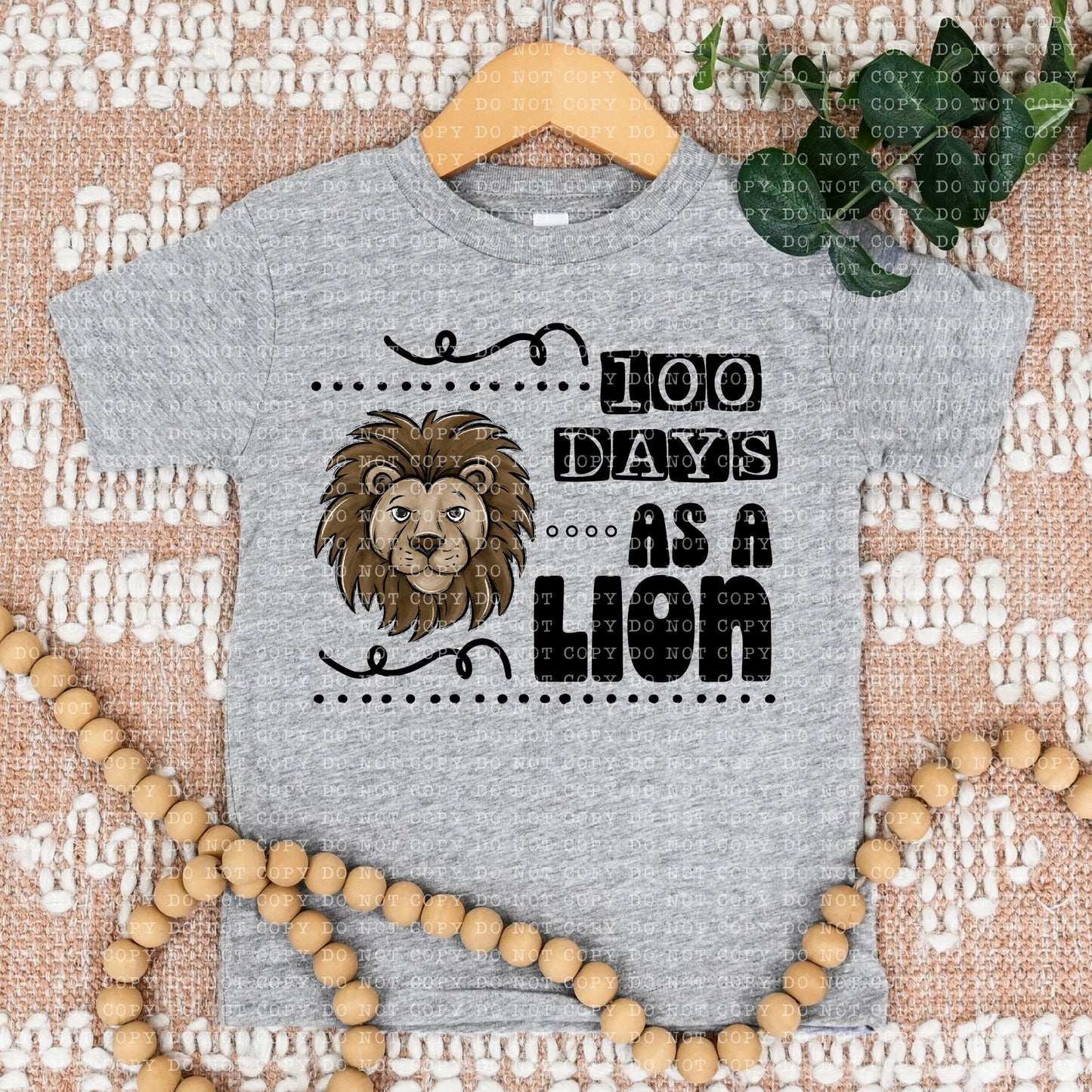 100 DAYS AS A LION- PNG File- Digital Download – Echt Digital Designs