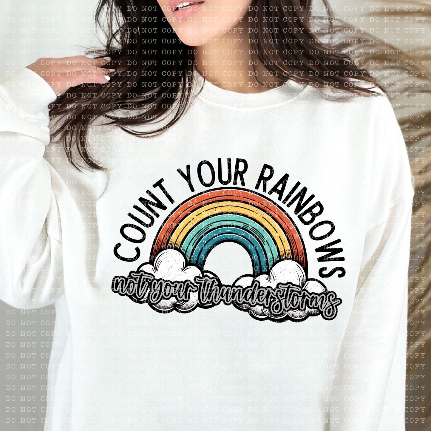 COUNT YOUR RAINBOWS- PNG File- Digital Download