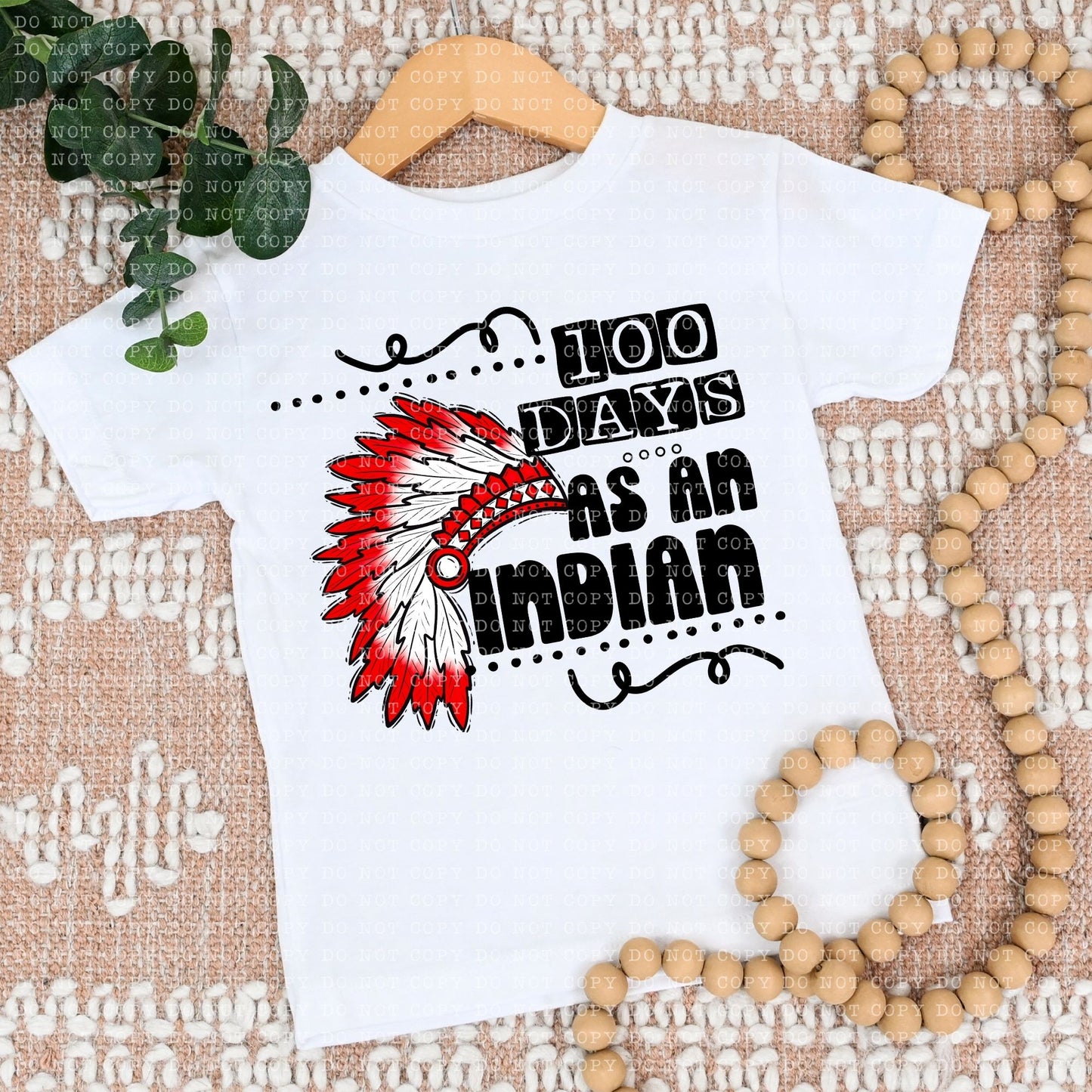 100 DAYS AS AN INDIAN RED- PNG File- Digital Download