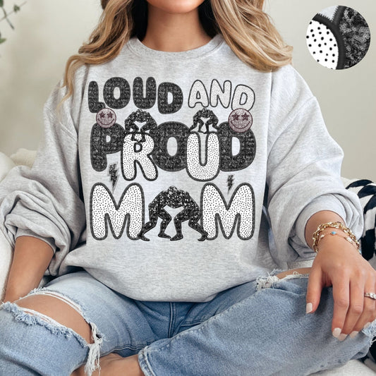 Loud and Proud Wrestling Mom Spots Faux Sequin Faux Embroidery - PNG File- Digital Download