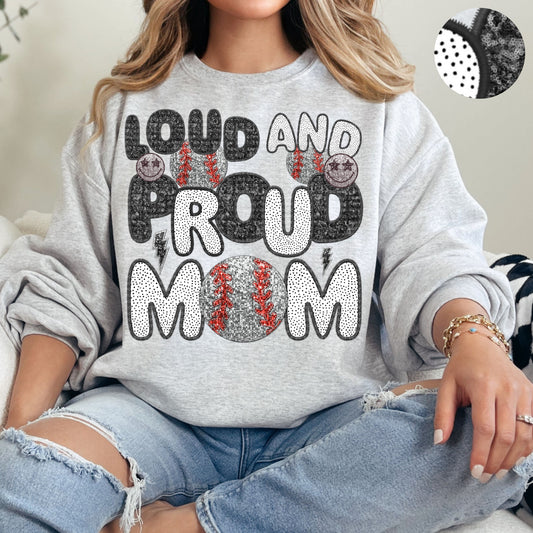 Loud and Proud Baseball Mom Spots Faux Sequin Faux Embroidery - PNG File- Digital Download