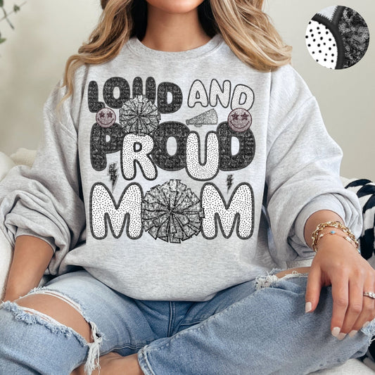 Loud and Proud Cheer Mom Spots Faux Sequin Faux Embroidery - PNG File- Digital Download