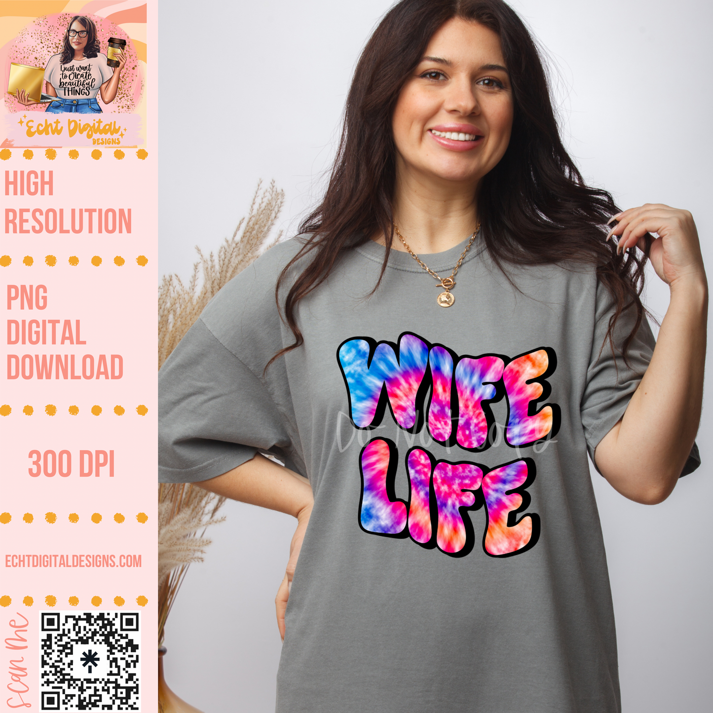 Wife Life PNG Digital Download