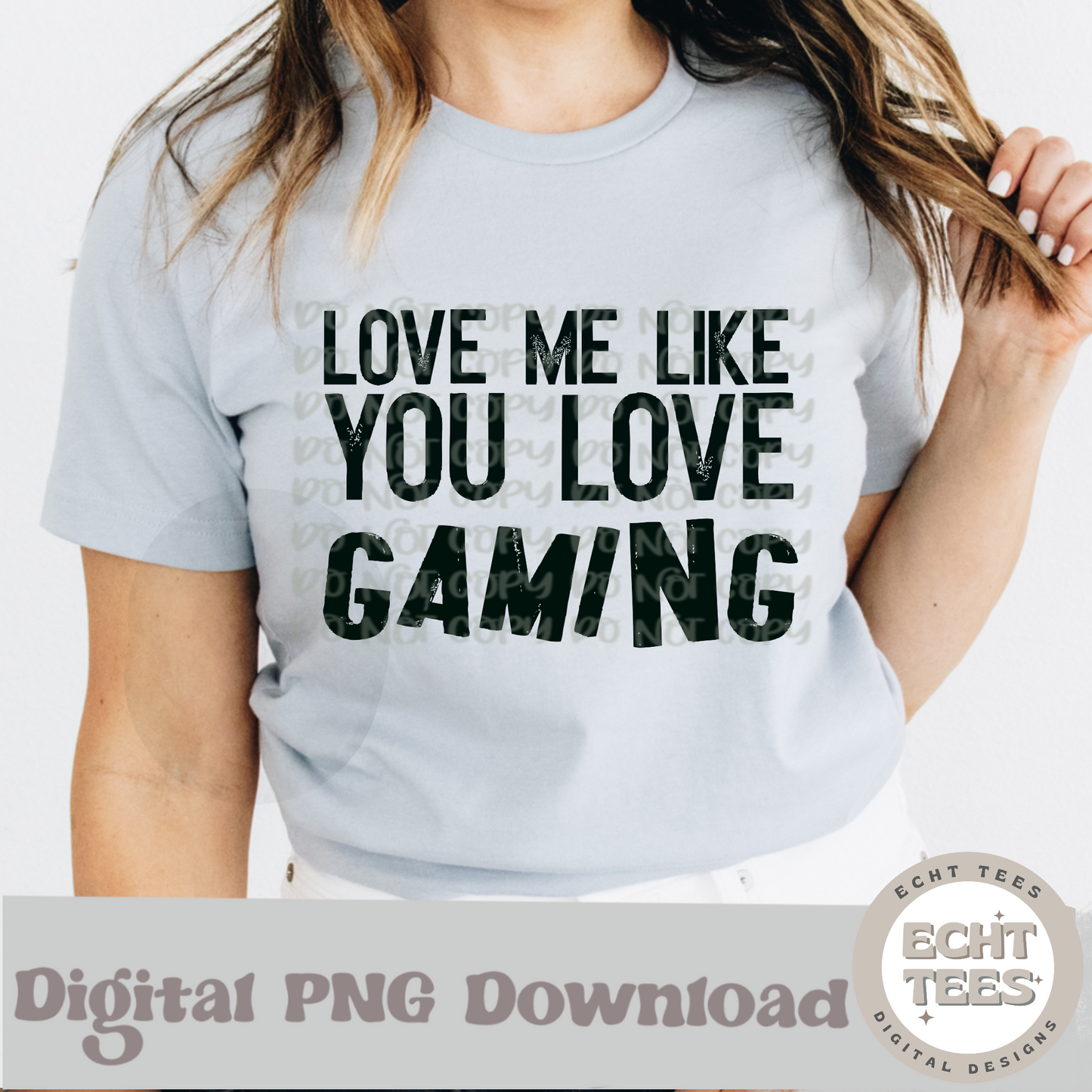 Love me like you love gaming PNG Digital Download