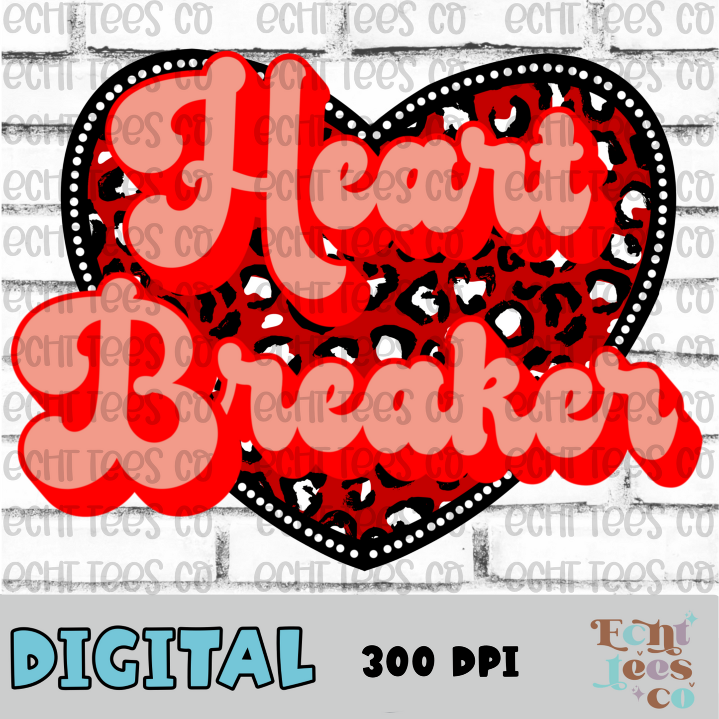 Heart Breaker PNG Digital Download