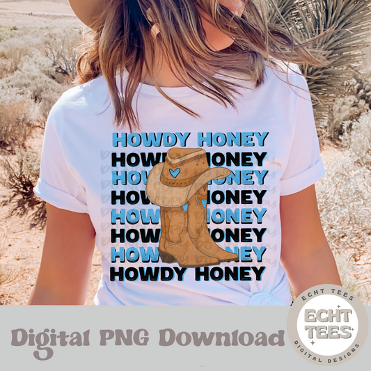 Howdy Honey  PNG Digital Download
