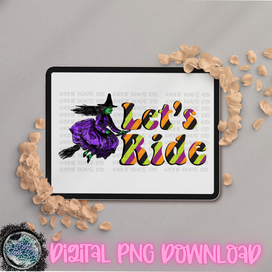 Let’s ride witch PNG Digital Download