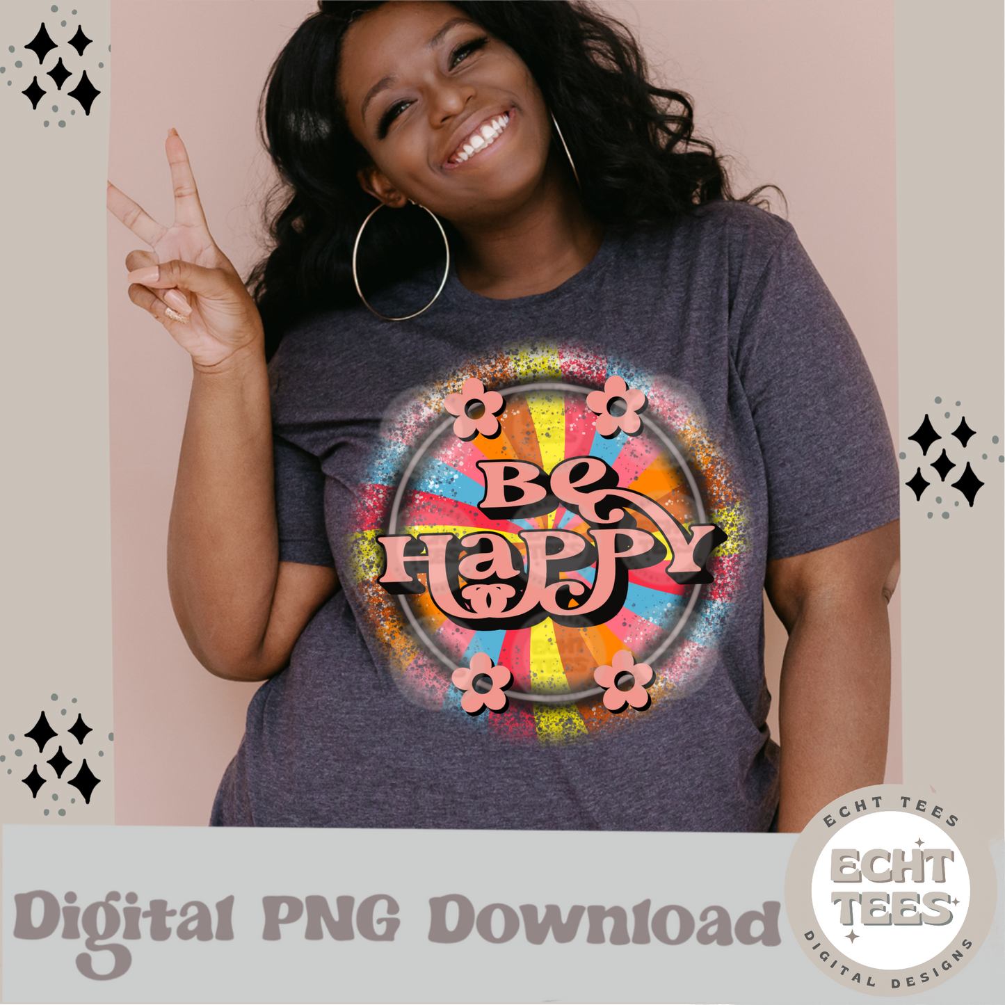 Be happy  PNG Digital Download