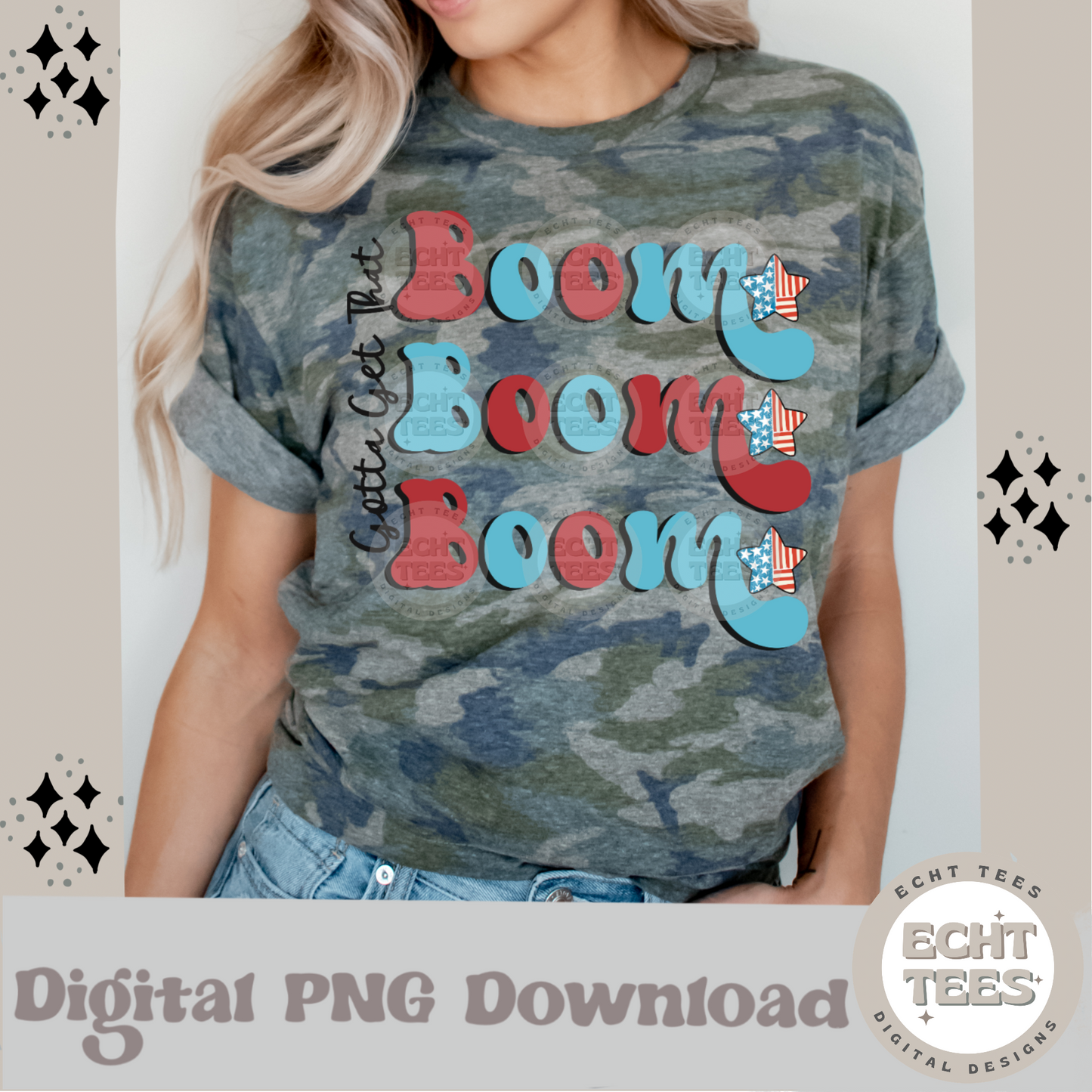 Gotta get that Boom Boom Boom PNG Digital Download