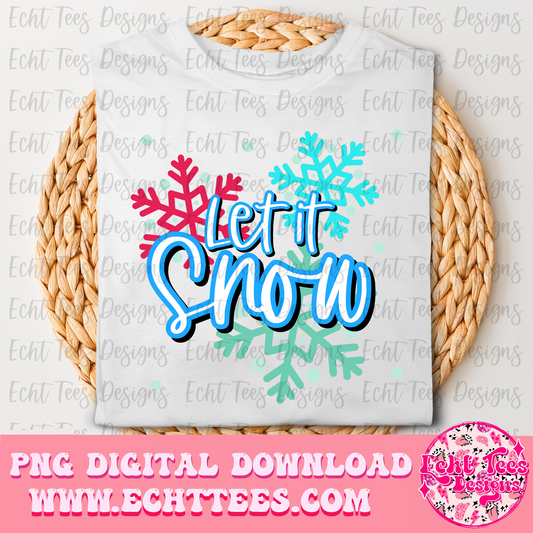 Let it Snow PNG Digital Download
