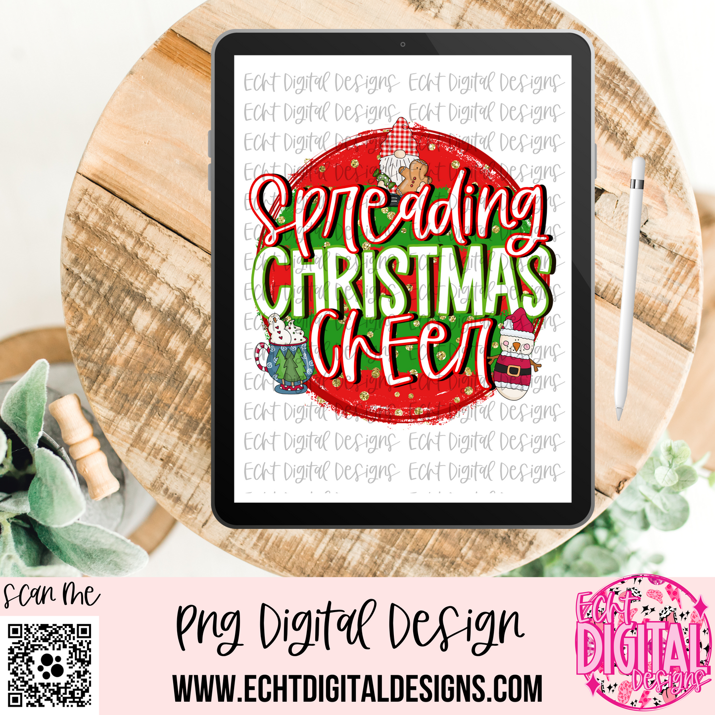 Spreading Christmas Cheer PNG Digital Download