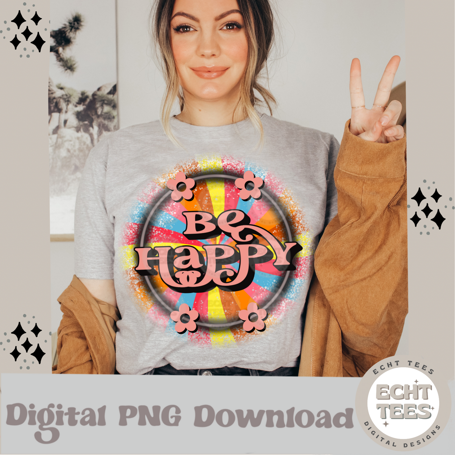Be happy  PNG Digital Download