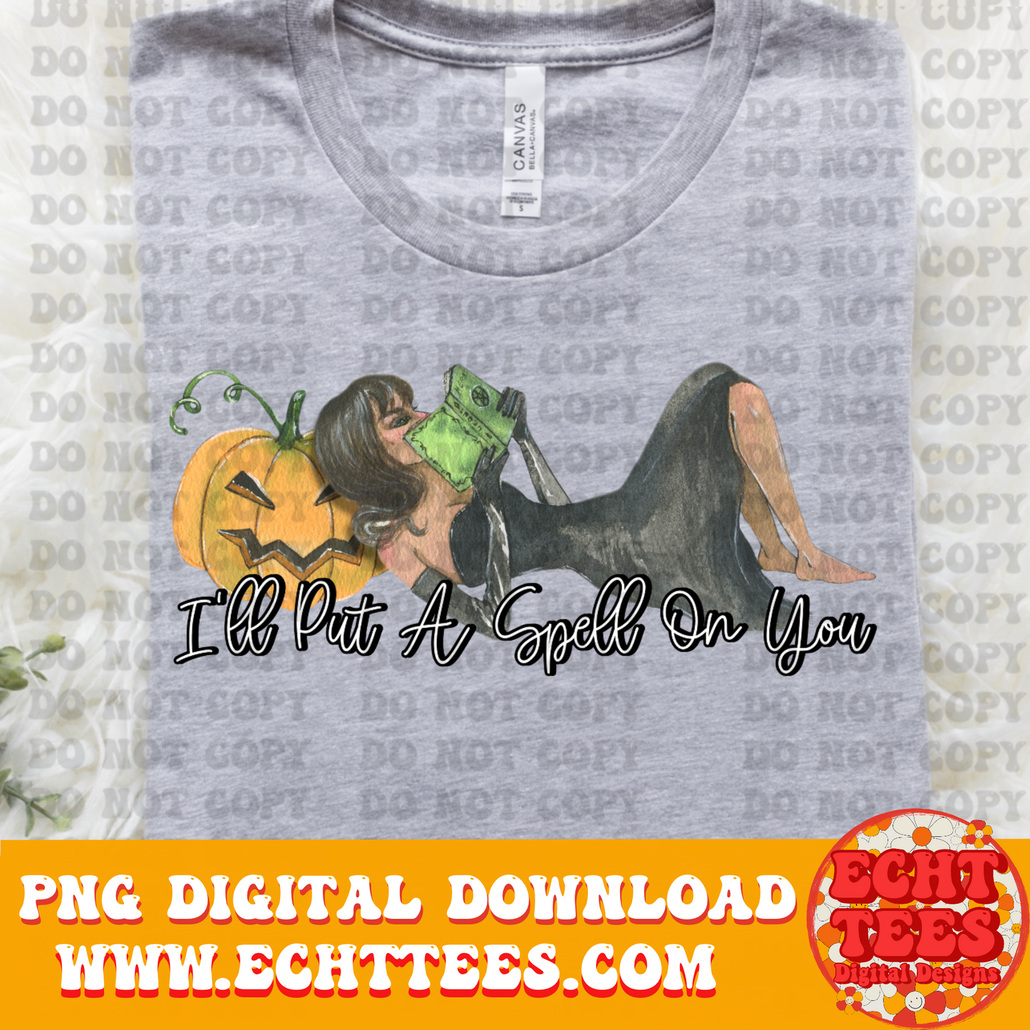 I’ll put a spell on you PNG Digital Download