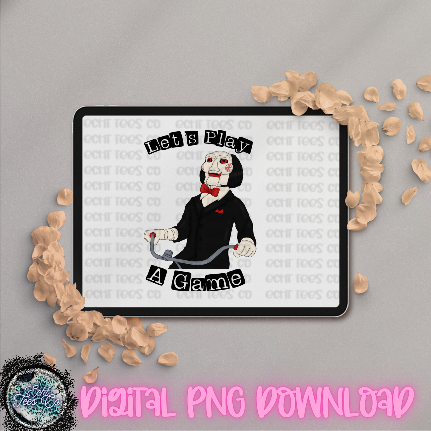 Let’s play a game PNG Digital Download