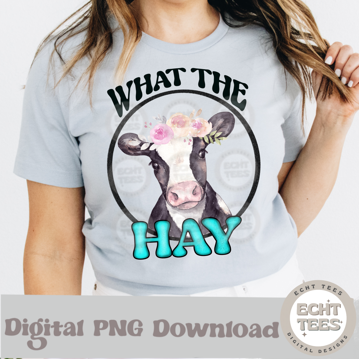 What the Hay PNG Digital Download