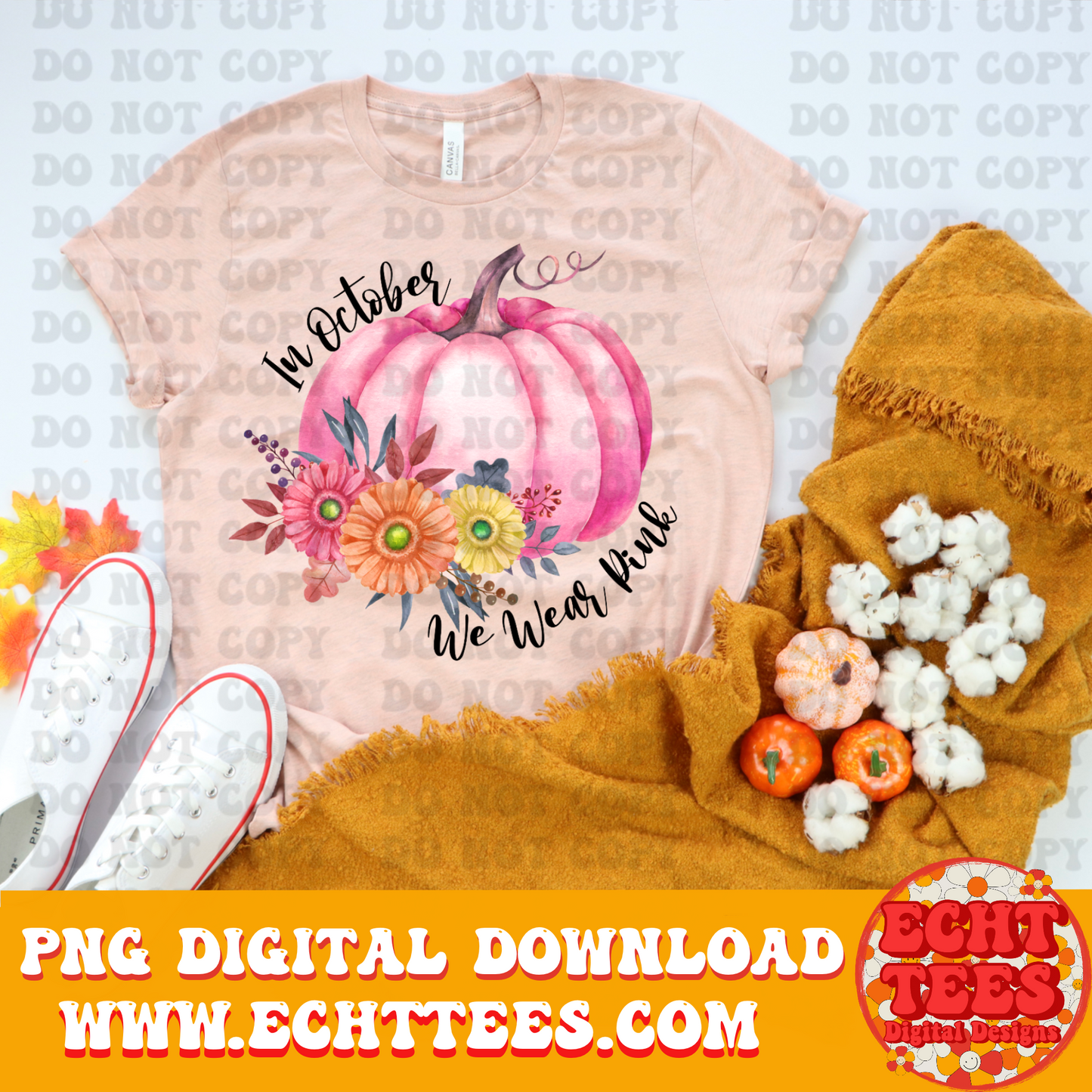 In Oct We Wear Pink PNG Digital Download