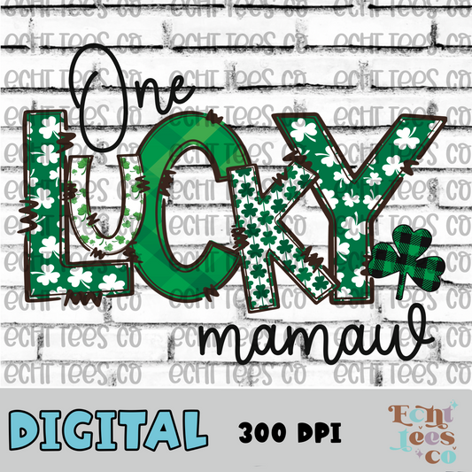 One Lucky Mamaw PNG Digital Download